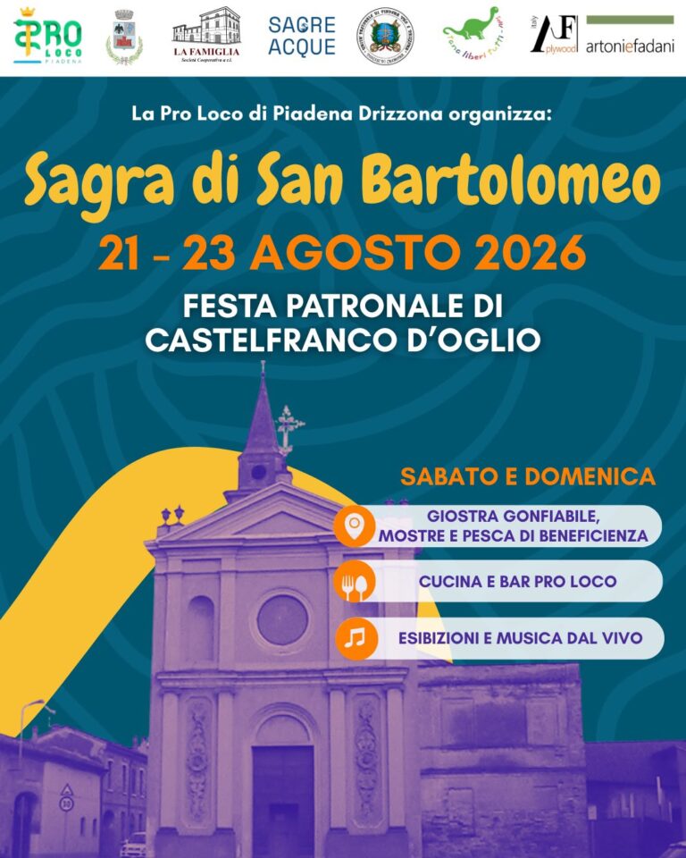 21-23 agosto: Sagra di San Bartolomeo a Piadena Drizzona (CR)